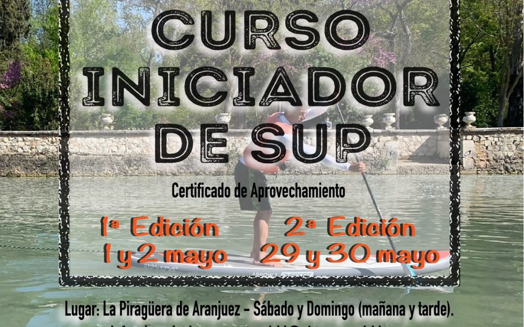 Curso Iniciador SUP (mayo 2021)